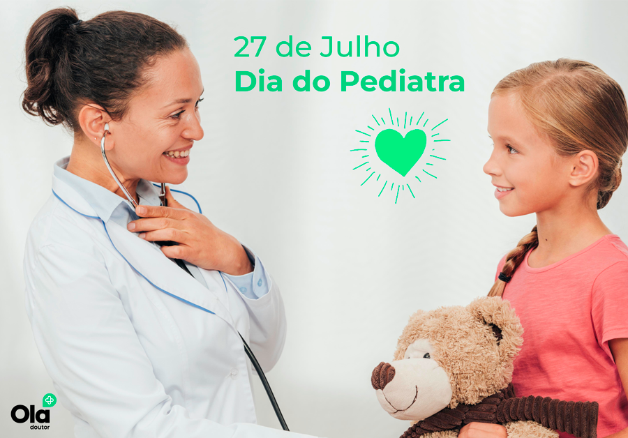 27 de Julho é o Dia do Pediatra.